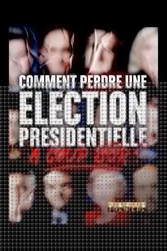 Comment perdre une élection présidentielle à coup sûr