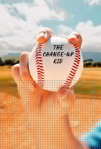 The Change-Up Kid