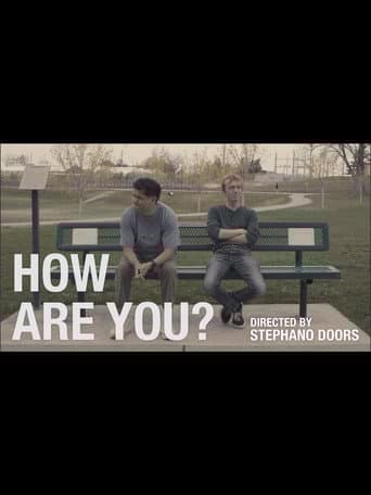 HOW ARE YOU?