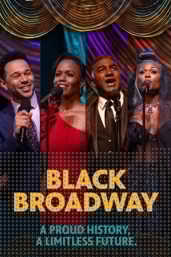 Black Broadway: A Proud History, A Limitless Future