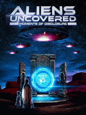 Aliens Uncovered: Moments of Disclosure