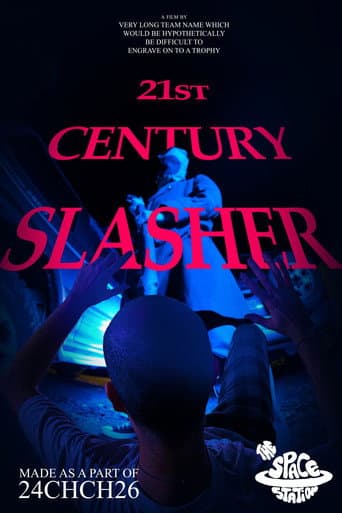 21st Century Slasher