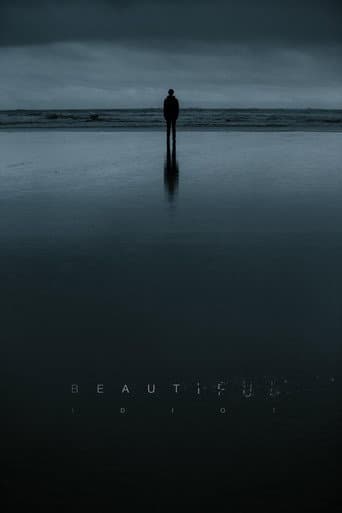 Beautiful Idiot