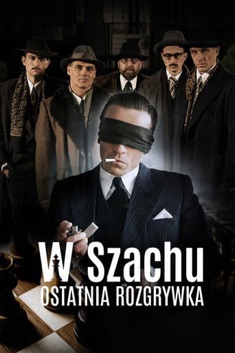 W szachu. Ostatnia rozgrywka