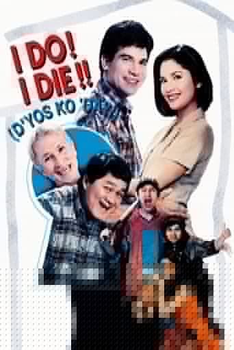 I Do? I Die!! D'yos Ko Day!
