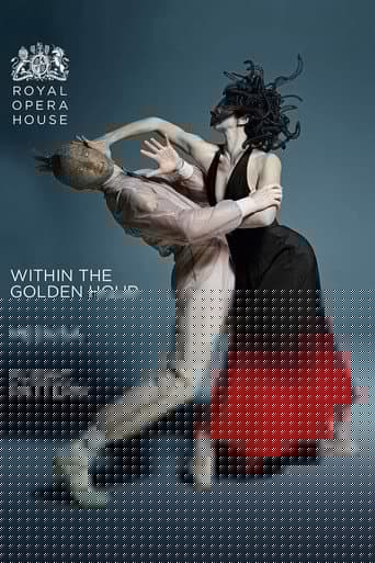 The Royal Ballet: Within the Golden Hour / Medusa / Flight Pattern