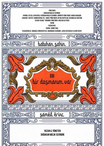 Bir Düşmanım Var