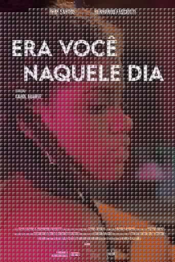 Era Você Naquele Dia