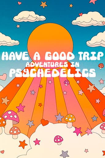 Have a Good Trip : Un voyage psychédélique