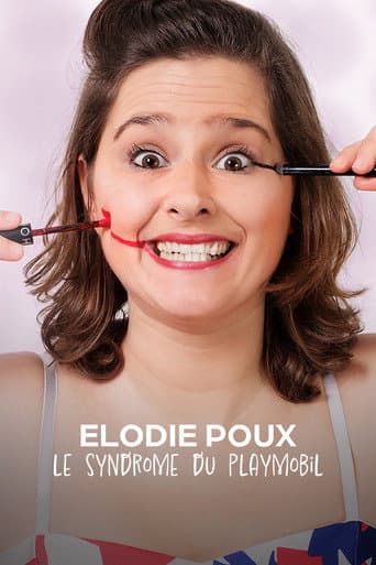 Élodie Poux : Le syndrome du Playmobil