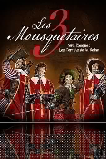 Les Trois Mousquetaires - 1ère époque : Les Ferrets de la Reine