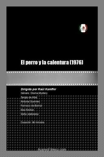 El perro y la calentura