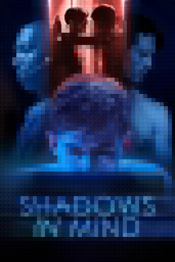 Shadows in Mind