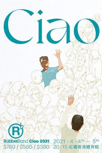 Rubberband Ciao 2021 LIVE