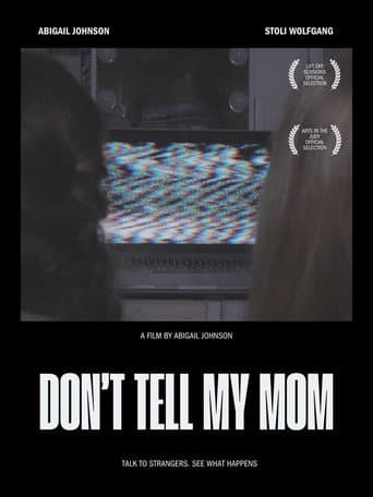 Don't Tell My Mom