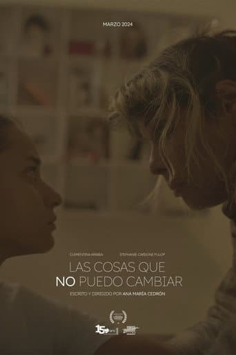 Las Cosas que no Puedo Cambiar