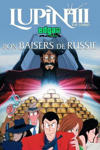 Lupin III : Bons Baisers De Russie