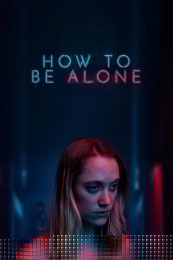 How to Be Alone