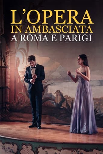 L'Opera in Ambasciata a Roma e Parigi