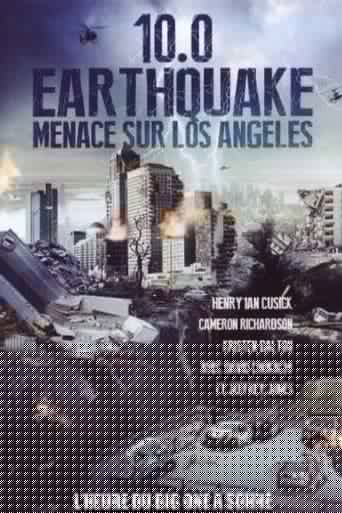 10.0 Earthquake : Menace sur Los Angeles
