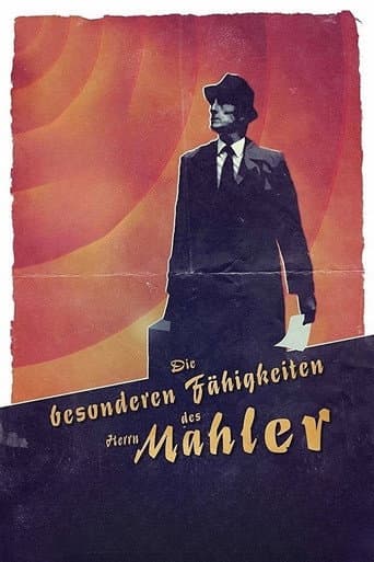 Les étranges pouvoirs de M. Mahler
