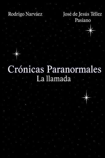Crónicas Paranormales - La llamada