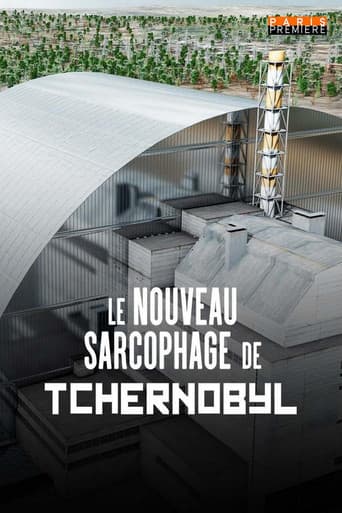 Le nouveau sarcophage de Tchernobyl