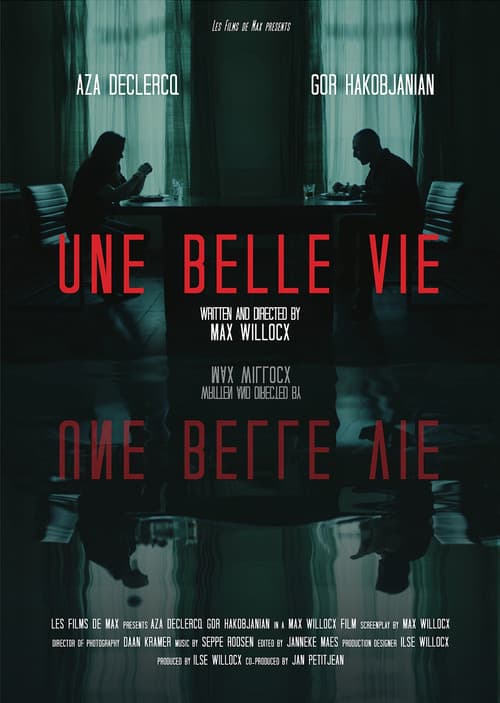 Une Belle Vie