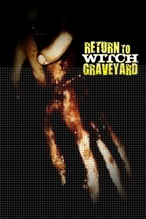 Return to Witch Graveyard