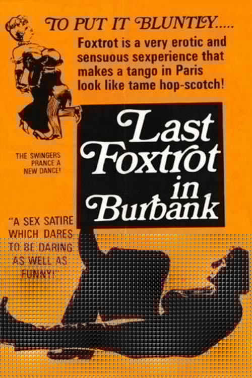 The Last Foxtrot in Burbank