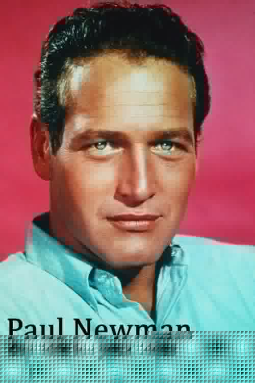 Paul Newman, derrière les yeux bleus