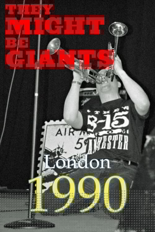 They Might Be Giants: Live in London, 1990