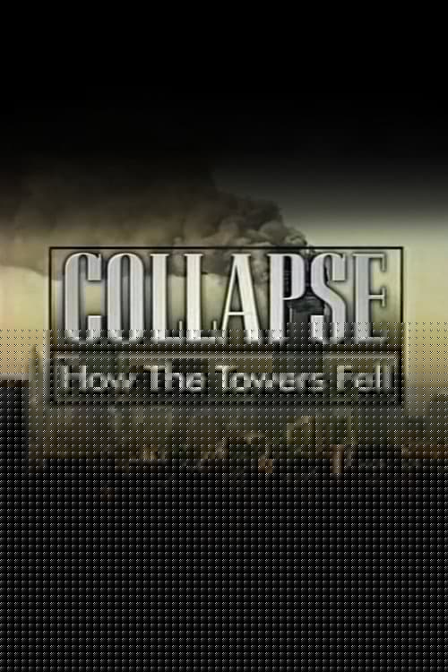 Collapse: How the Towers Fell