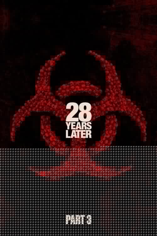28 ans plus tard III