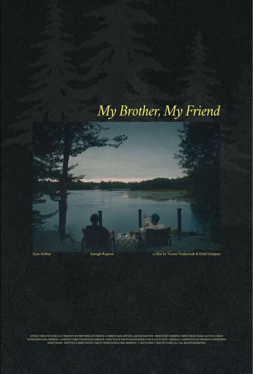 My Brother, My Friend