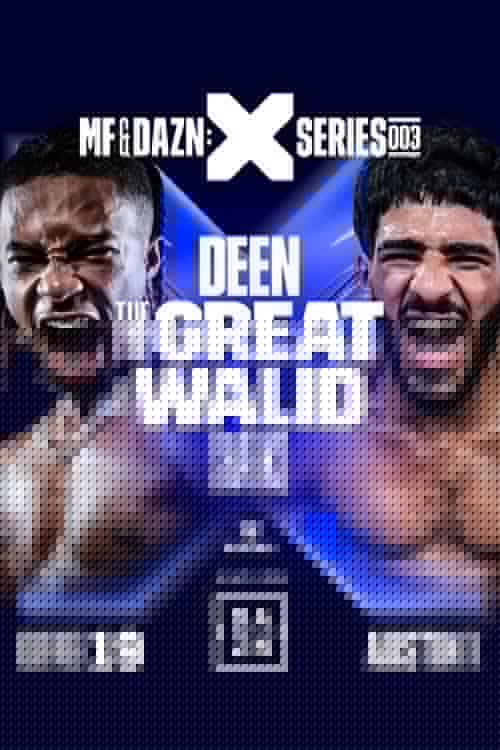 Deen The Great vs. Walid Sharks