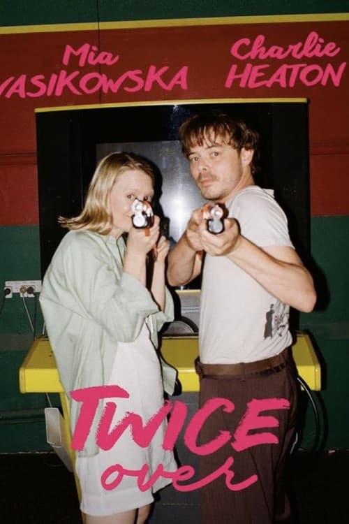 Twice Over