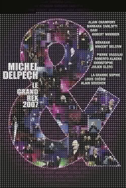 Michel Delpech - Le Grand Rex