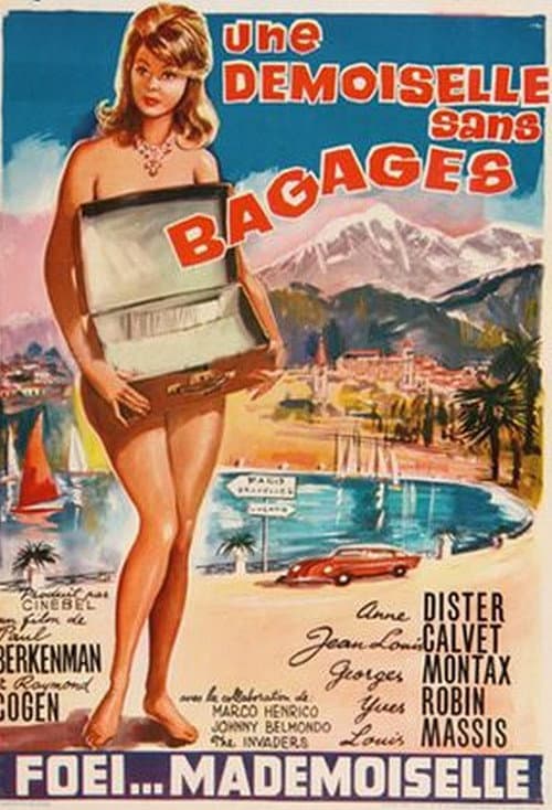 Une demoiselle sans bagages