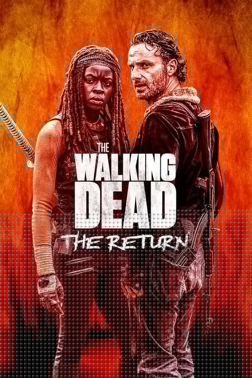 The Walking Dead: The Return
