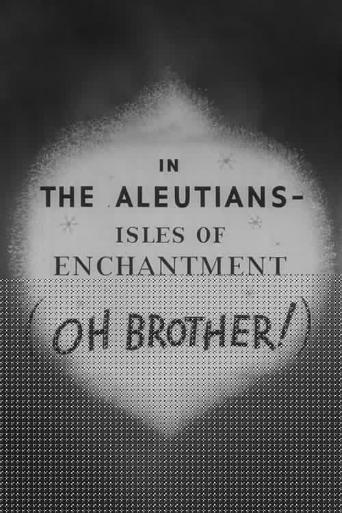 In the Aleutians