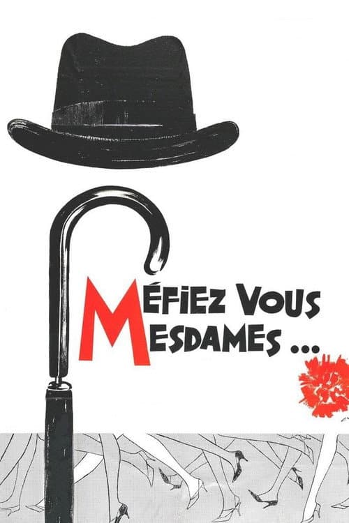 Méfiez-vous, mesdames !
