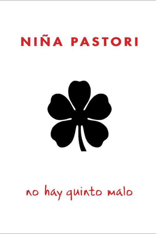 Niña Pastori: No Hay Quinto Malo
