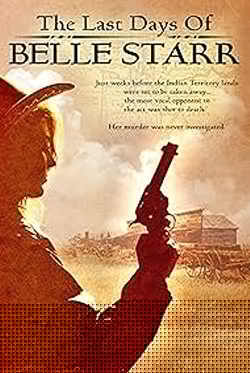 The Last Days of Belle Starr