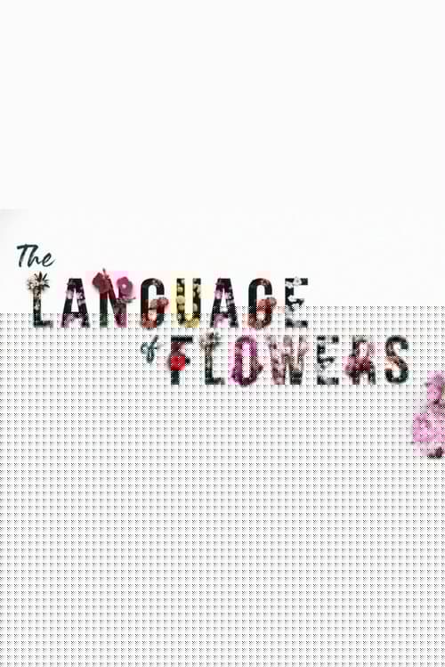 The Language of Flowers