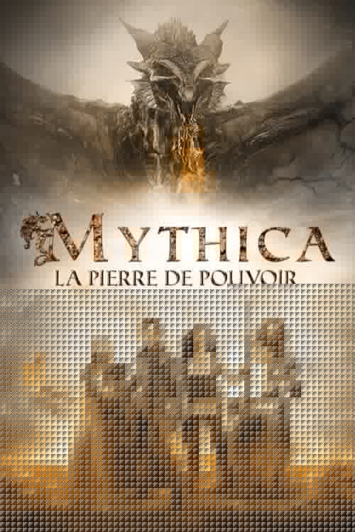 Mythica : La Pierre de Pouvoir