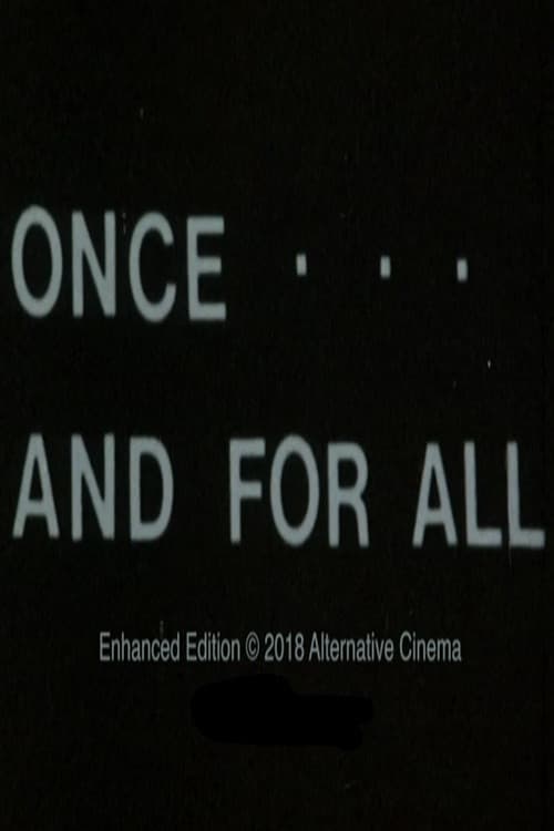 Once... and for All