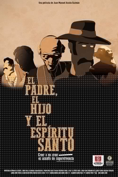 El Padre, El Hijo y El Espíritu Santo