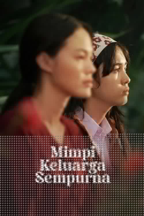 Mimpi Keluarga Sempurna