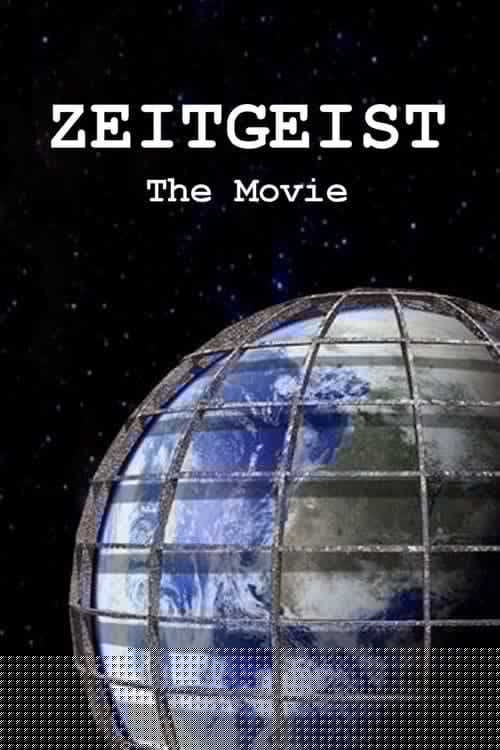 Zeitgeist: The Movie